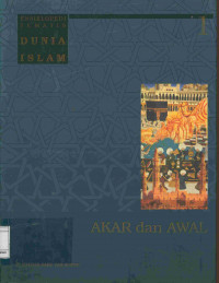 Image of Ensiklopedi Tematis Dunia Islam : Akar dan Awal