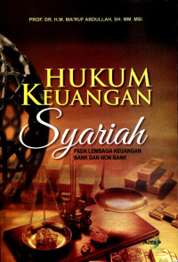 Image of Hukum keuangan syariah : Pada lembaga keuangan bank dan non bank