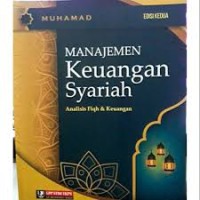 Image of Manajemen Keuangan Syariah; Analisis Fiqh & Keuangan
