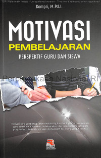 Image of Motivasi pembelajaran : Perspektif guru dan siswa