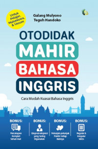 Image of Otodidak Mahir Bahasa Inggris: Cara mudah kuasai bahasa inggris