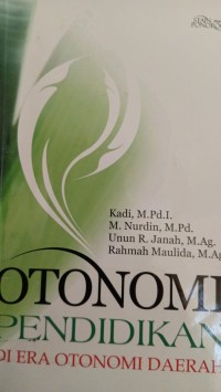 Image of Otonomi Pendidikan Di Era Otonomi Daerah