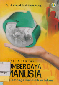Image of Pengembangan sumber daya manusia di Lembaga Pendidikan ISlam