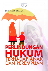 Image of Perlindungan hukum terhadap anak dan perempuan