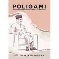 Image of Poligami; Sebuah Kajian kritis kontemporer seorang Kiai