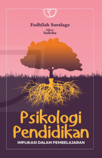 Image of Psikologi pendidikan : Implikasi dalam pembelajaran