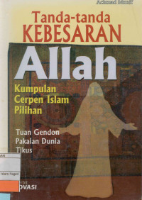 Image of Tanda- tanda kebesaran Allah kumpulan cerpen Islam pilihan
