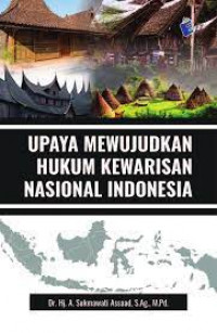 Image of Upaya mewujudkan hukum kewarisan nasional indonesia