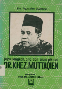 Image of Jejak Langkah, Cita Dan Alam Pikiran DR.Khez.Muttaqien
