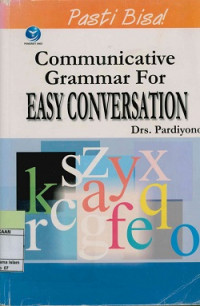 Image of Pasti Bisa : Communicative Grammar For Easy Conversation
