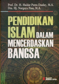 Image of Pendidikan Islam dalam mencerdaskan Bangsa