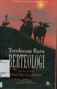 Image of Terobosan Baru Berteologi : Butir-Butir Refleksi Pastor Yan Sunyata